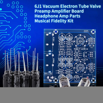 6J1 Vacuum Tube Valve Preamplifier Board Headphone Amplifier Parts Musical Fidelity Kit