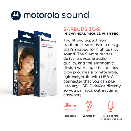 Motorola Sound Earbuds 3C-S kõrvasisesed kõrvaklapid mikrofoniga, mugav istuvus, käed-vabad kõned, kõrglahutusega heli, turvaline disain, USB-C port, valge